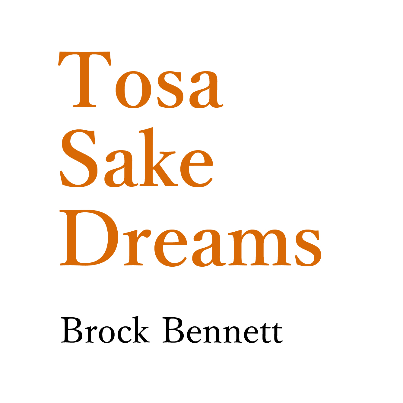 Tosa Sake Dreams